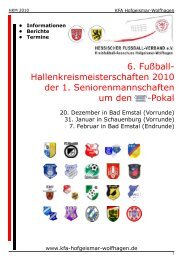 6. Fußball- Hallenkreismeisterschaften 2010 der 1 ... - FSV Dörnberg