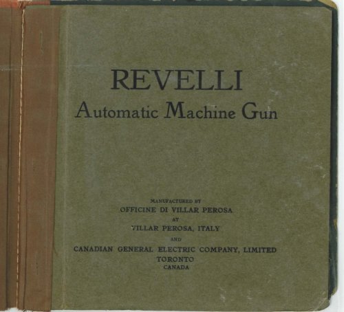 Revelli Automatic Machine Gun (Villar Perosa) manual - Forgotten ...