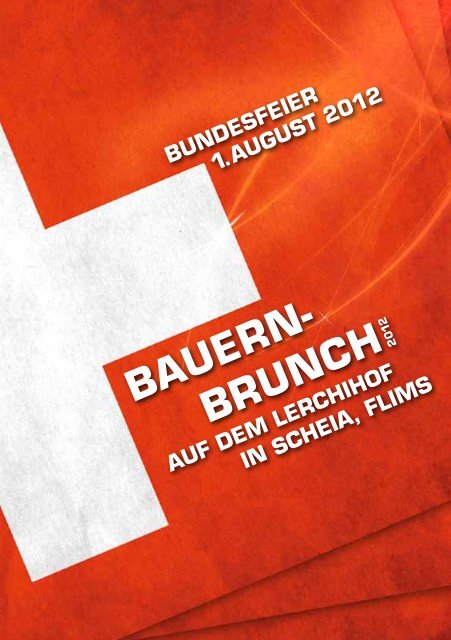 Bauernbrunch auf dem Lerchihof in Scheia (pdf) - Flims