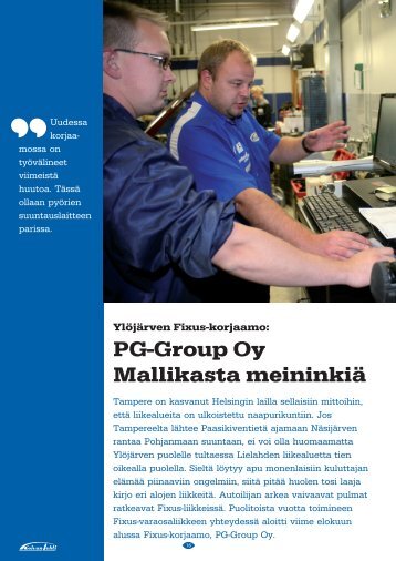 Ylöjärven Fixus-korjaamo: PG-Group Oy Mallikasta Meininkiä