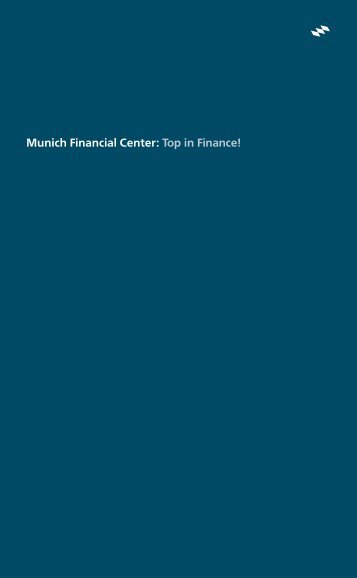 Munich Financial Center: Top in Finance! - Finanzplatz München ...