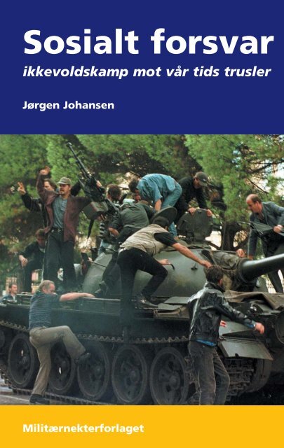Sosialt forsvar - Det danske Fredsakademi