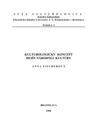 acta culturologica 1 - Filozofická fakulta UK - Univerzita Komenského