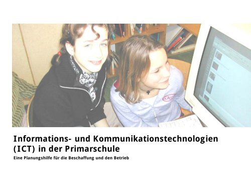 (ICT) in der Primarschule - fri-tic