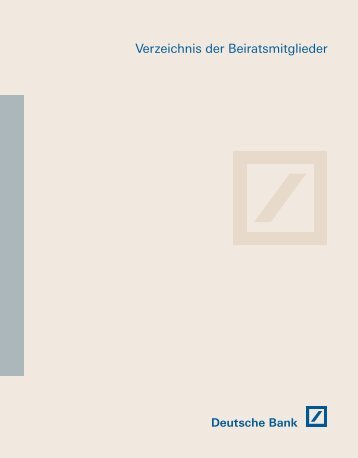 Beiratsverzeichnis, Stand: März 2009 - Deutsche Bank Interim ...