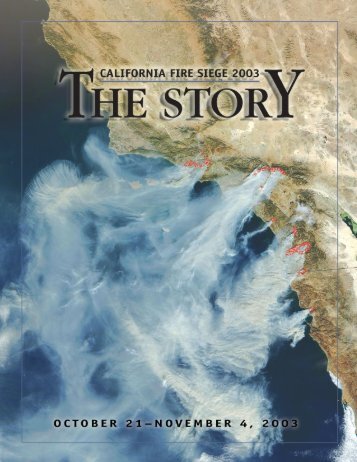 California Fire Siege 2003 - The Story - Cal Fire - State of California