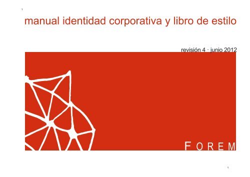 manual identidad corporativa y libro de estilo - Forem
