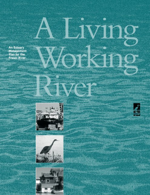 A Living Working River - the BIEAP and FREMP Website