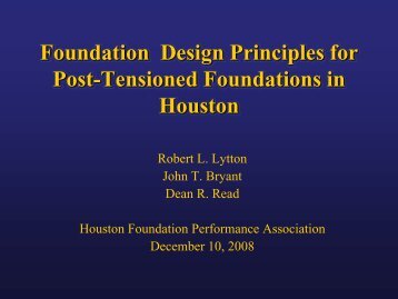 Robert Lytton, Ph.D., P.E., Texas A&M University - Foundation ...