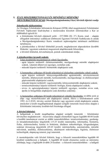 a debreceni egyetem szabályzata a felvételi eljárásról