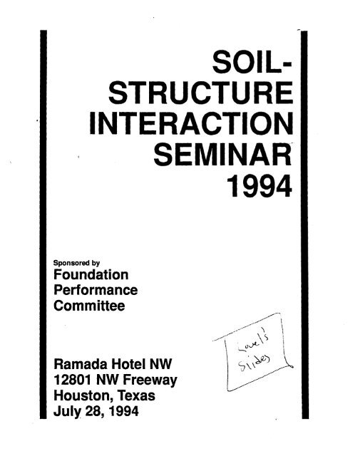 Soil-Structure Interaction Seminar - Foundation Performance ...