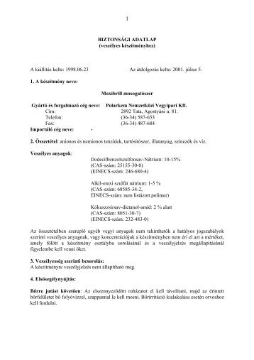 BIZTONSÁGI ADATLAP (veszélyes készítményhez) A ... - Galatea Kft.