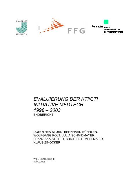 evaluierung der kti/cti initiative medtech 1998 – 2003 - fteval