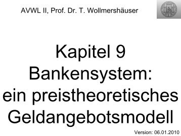 Kapitel 9 Bankensystem: ein preistheoretisches Geldangebotsmodell