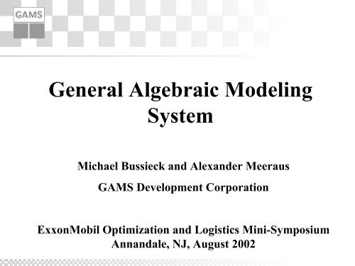 General Algebraic Modeling System - Gams