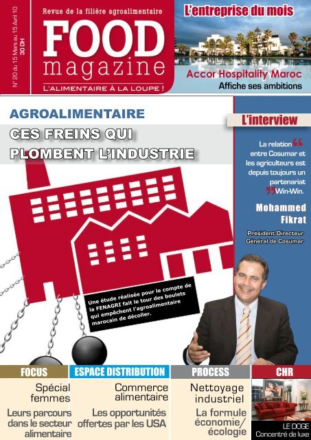 CES FREINS QUI PLOMBENT L'INDUSTRIE - FOOD MAGAZINE