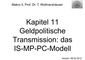 Geldpolitische Transmission: das IS-MP-PC-Modell