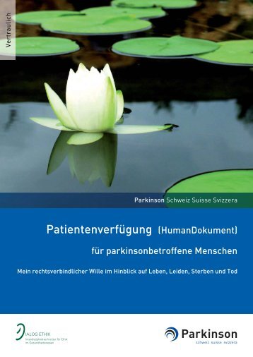 Patientenverfügung (HumanDokument) - Dialog Ethik