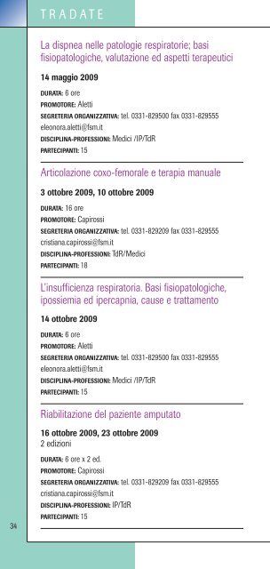 Progetti formativi aziendali, Corsi regionali, Eventi 2009