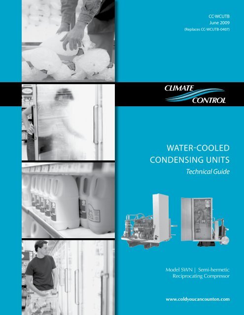 Climate Control .75-22HP Water Cooled Cond Unit