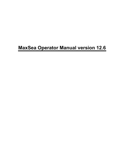 MaxSea Operator Manual version 12.6 - Furuno USA