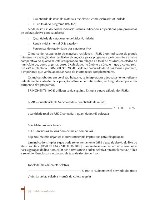 Programas Municipais de Coleta Seletiva de Lixo como - Funasa