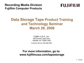 Tape Technology Seminar - Fujifilm USA