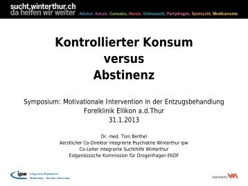 Kontrolliertes Trinken versus Abstinenz - Forel Klinik