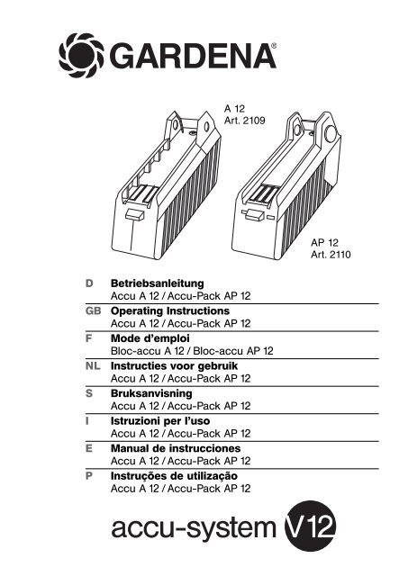 OM, Gardena, Accu A 12 / Accu-Pack AP 12, Art 02109-20, Art ...