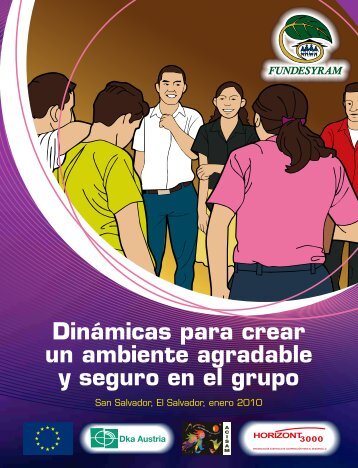 Dinámicas para crear un ambiente agradable y seguro ... - fundesyram