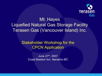 TGVI Mt. Hayes LNG CPCN Workshop Presentation - FortisBC