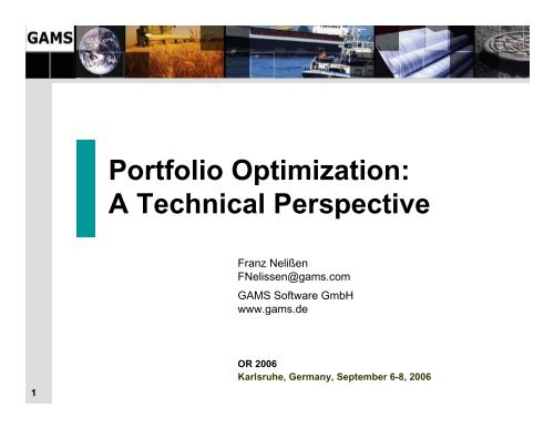 Portfolio Optimization: A Technical Perspective - GAMS