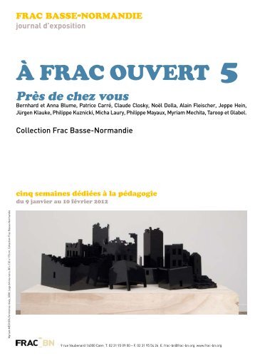 à FRAC OUVERT 5 - FRAC Basse-Normandie
