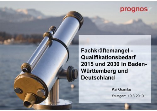 Präsentation Prognos - Weiterbildung in Baden-Württemberg