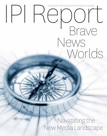 Brave News Worlds - International Press Institute