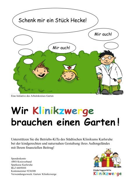 Wir Klinikzwerge brauchen einen Garten ! - AWO Karlsruhe