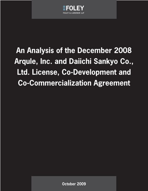 Arqule, Inc. and Daiichi Sankyo Co., Ltd. License, Co-Development ...
