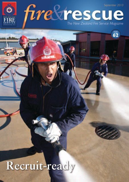 Download PDF: Issue 62 - New Zealand Fire Service