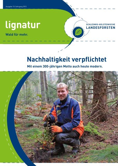 Ausgabe 13/Jahrgang 2013 - Schleswig-Holsteinische Landesforsten