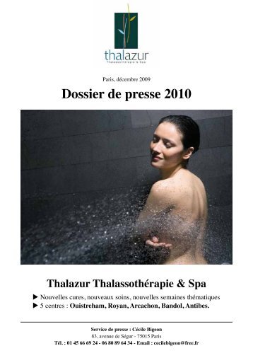 Dossier de presse 2010 Thalazur Thalassothérapie & Spa