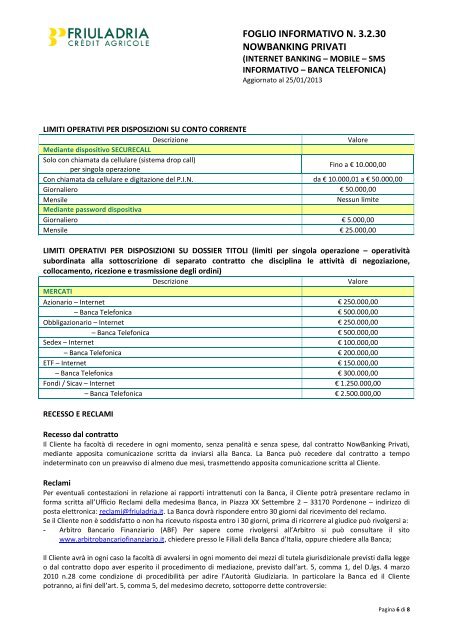 Coordinate bancarie: - Friuladria