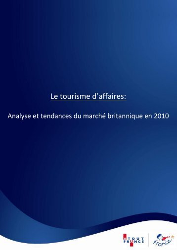 Analyse et tendances du marché britannique du tourisme d'affaire ...