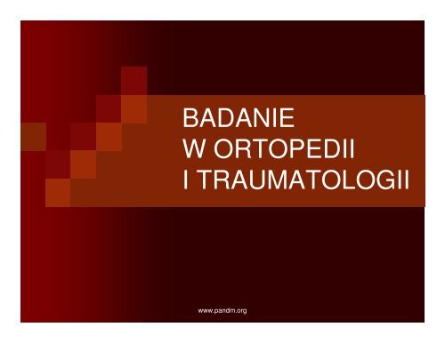 badanie ortopedyczne.. - Pandm