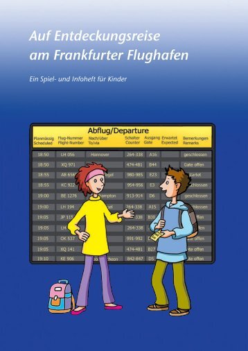 Auf Entdeckungsreise am Frankfurter Flughafen - Flughafen Frankfurt