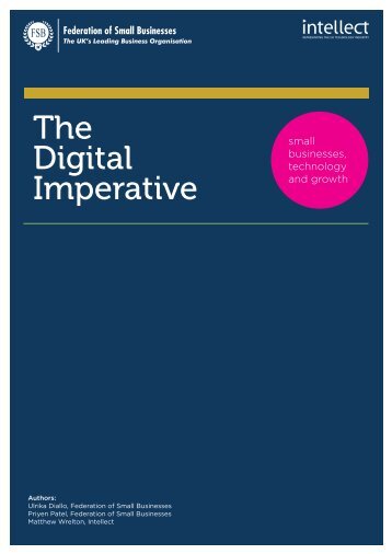 The Digital Imperative: small businesses, technology and ... - Intellect