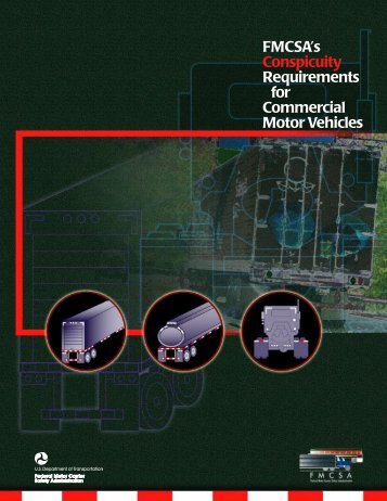 FMCSA's Conspicuity Requirements for Commercial Motor Vehicles