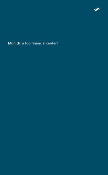 Munich: a top financial center! - Finanzplatz München Initiative