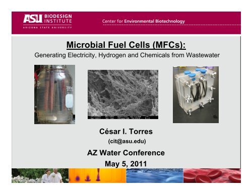 Microbial Fuel Cells (MFCs): - AZ Water Association