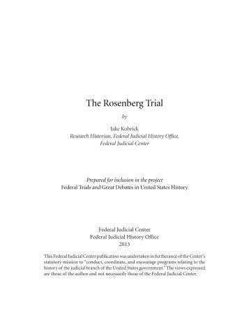 The Rosenberg Trial (2013) - Federal Judicial Center