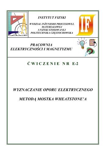Ćwiczenie E-2 - Instytut Fizyki - Politechnika Częstochowska